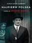 Najpierw Polska. Rzecz o Józefie Becku