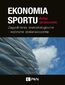 Ekonomia sportu. Zagadnienia metodologiczne