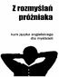 Z rozmyślań próżniaka. Kurs języka angielskiego dla myślicieli
