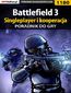 Battlefield 3 - poradnik do gry. Singleplayer i kooperacja