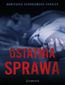 Ostatnia sprawa