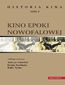 Kino epoki nowofalowej. Historia kina, tom 3
