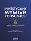 Inwestycyjny wymiar konsumpcji