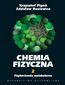 Chemia fizyczna. Tom 2