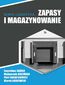 Zapasy i magazynowanie Zapasy i magazynowanie