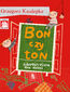 Bon czy ton. savoir-vivre dla dzieci Bon czy ton. savoir-vivre dla dzieci