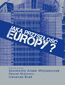 Jaka przyszłość Europy?