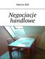 Negocjacje handlowe