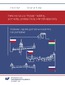 Państwa Grupy Wyszehradzkiej: pomiędzy przeszłością a teraźniejszością. Wybrane aspekty polityki wewnętrznej i zagranicznej