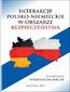 INTERAKCJE POLSKO-NIEMIECKIE W OBSZARZE BEZPIECZEŃSTWA