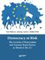 Democracy at Risk. The Growth of Nationalism and Extreme Right Parties as Threat to the EU