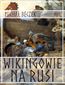 Wikingowie na Rusi