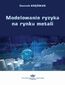 Modelowanie ryzyka na rynku metali
