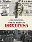 Wokół procesu Dreyfusa. Jednostka - Ideologia - Polityka