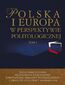 Polska i Europa w perspektywie politologicznej. Tom I i II