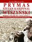 Prymas Stefan Kardynał Wyszyński wobec Polski po 1944/1945 r