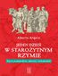 Jeden dzień w starożytnym Rzymie. Życie powszednie, sekrety, ciekawostki