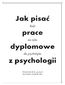 Jak pisać prace dyplomowe z psychologii. Poradnik nie tylko dla psychologów