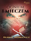 Ogniem i mieczem (I część Trylogii) (#1)