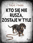 Kto się nie rusza, zostaje w tyle