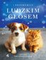 I przemówiły ludzkim głosem