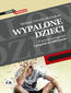 Wypalone dzieci. O presji osiągnięć i pogoni za sukcesem