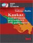 Kaukaz transformacja przywództwa i elit politycznych