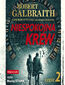 Cormoran Strike prowadzi śledztwo (#5). Niespokojna krew. Część 2