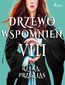 Drzewo wspomnień. Drzewo Wspomnień 8: Rzeką, przez las