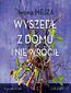 Wyszedł z domu i nie wrócił