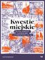 Kwestie miejskie. Dyskusja o problemach i przyszłości miast w Królestwie Polskim 1905-1915