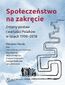 Społeczeństwo na zakręcie. Zmiany postaw i wartości Polaków w latach 1990-2018