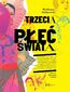 Trzecia płeć świata