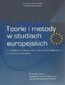 Teorie i metody w studiach europejskich