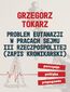 Problem eutanazji w pracach Sejmu III Rzeczpospolitej (zapis kronikarski) Percepcja-polityka-propaganda Problem eutanazji w pracach Sejmu III Rzeczpospolitej (zapis kronikarski) Percepcja-polityka-propaganda
