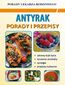 Antyrak. Porady i przepisy Antyrak. Porady i przepisy