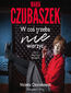 Maria Czubaszek. W coś trzeba nie wierzyć