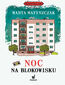 Kryminał pod psem (#9). Noc na blokowisku