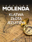 Klątwa złota jezuitów Klątwa złota jezuitów