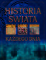 Historia świata każdego dnia