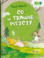 Co w trawie piszczy