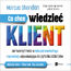 Co chce wiedzieć klient?