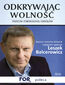 Odkrywając wolność. Przeciw zniewoleniu umysłów