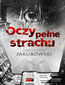 Oczy pełne strachu Oczy pełne strachu