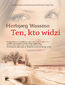 Trylogia Diny. Ten, kto widzi