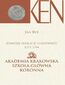 Komisja Edukacji Narodowej 1773-1794. Tom 3, Cz. I. - Akademia Krakowska, Szkoła Główna Koronna. Cz. II. - Akademia Wileńska, Szkoła Główna Wielkiego Księstwa Litewskiego