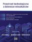 Przestrzeń technologiczna a dobrostan mieszkańców