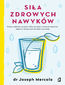 Siła zdrowych nawyków
