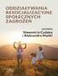 Oddziaływania resocjalizacyjne społecznych zagrożeń