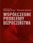 Współczesne problemy bezpieczeństwa